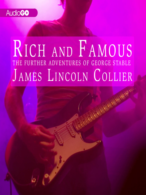 Title details for Rich and Famous by James Lincoln Collier - Available